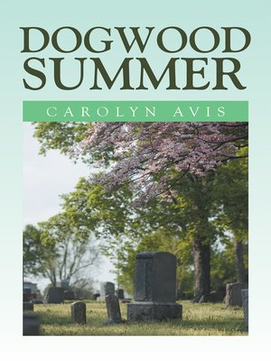 cover image of Dogwood Summer